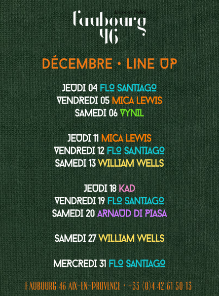 Restaurant Faubourg 46 • Line-Up DJ Set
