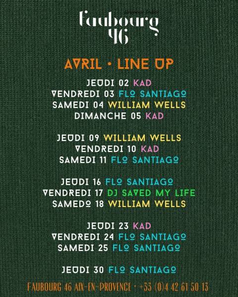 Restaurant Faubourg 46 • Line Up du mois d'Avril