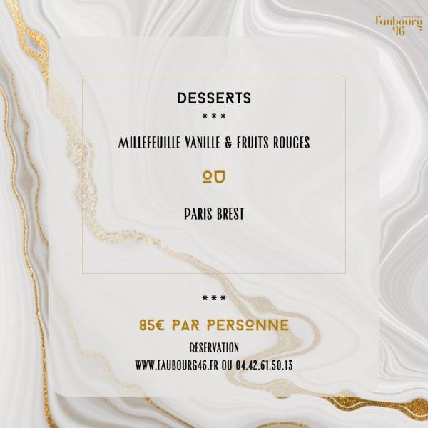 Le Faubourg 46 • Menu spécial pour le 31 décembre 